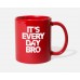 Every Day Brother Red Mugs